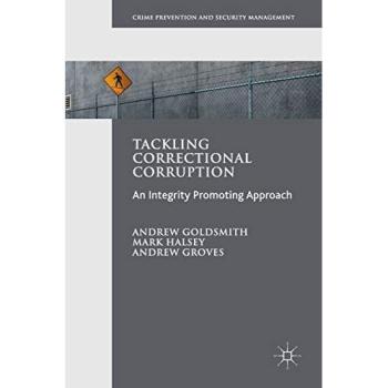 Tackling Correctional Corruption