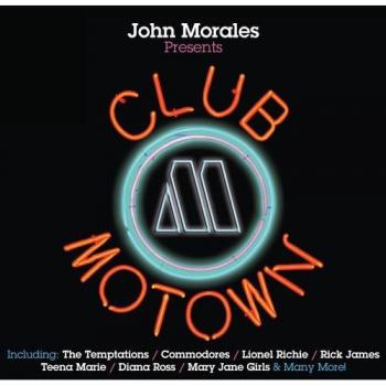 John Morales Presents Club Motown
