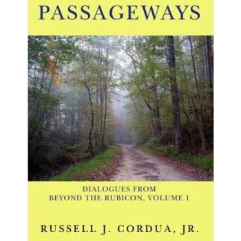 Diálogos Más Allá del Rubicón: Volumen 1 - Passageways de Cordua Jr, Russell J