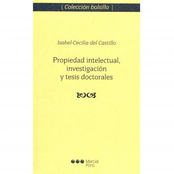Propiedad intelectual, investigación y tesis doctorales