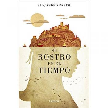 Su rostro en el tiempo - Alejandro Parisi