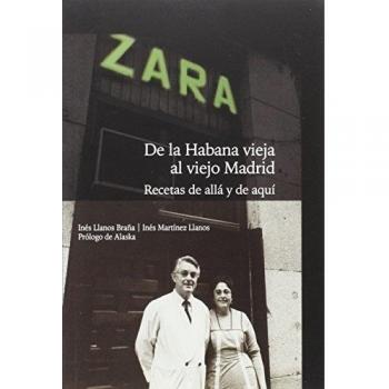 Zara De La Habana Vieja Al Viejo Madrid: RECETAS DE ALLA Y DE AQUI