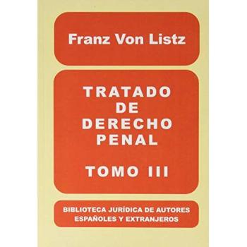 Tratado de Derecho penal: Tomo III