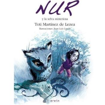Nur Y La Selva Misteriosa: 2 - Toti Martinez De Lezea
