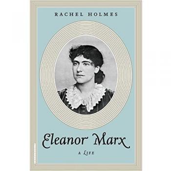 Eleanor Marx: A Life