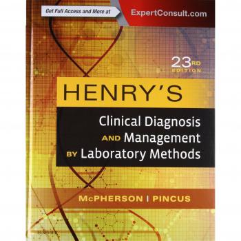 Henry's Clinical Diagnosis and Management by Laboratory Methods, 23e
