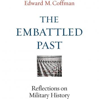 Embattled Past: Reflections on Military History - University Press of Kentucky Edition