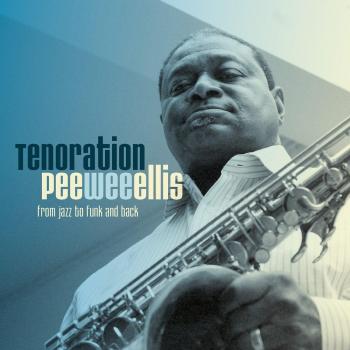 Pee Wee Ellis Tenoration Saxophone