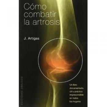 Cómo combatir la artrosis