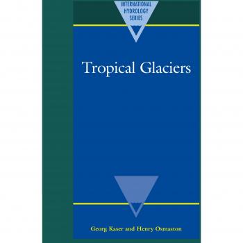 Glaciares Tropicales (Serie Internacional de Hidrología)