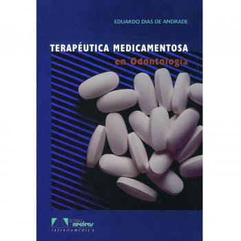 Terapéutica Medicamentosa En Odontología