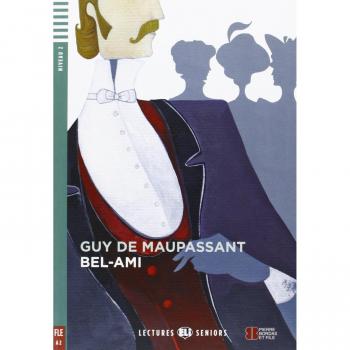Bel-ami. Con CD Audio. Con espansione online