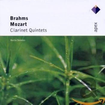 Mozart & Brahms : Clarinet Quintets - Apex - Johannes Brahms