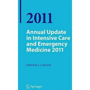Annual Update in Intensive Care and Emergency Medicine 2011