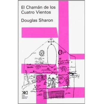 El Cháman De Los Cuatro Vientos