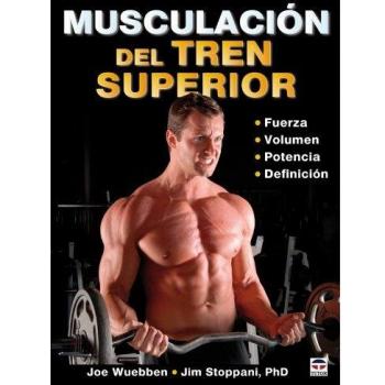 MUSCULACIÓN DEL TREN SUPERIOR