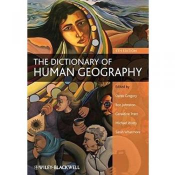 The Dictionary of Human Geography, 5th Edition