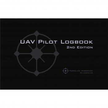 Professional Drone Pilot Logbook: 2nd Edition - Comprehensive Flight Tracker for UAV Enthusiasts and Professionals