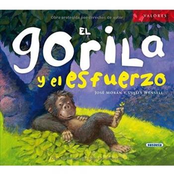 El gorila y el esfuerzo