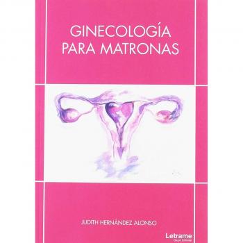 GINECOLOGIA PARA MATRONAS