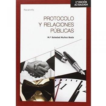 Protocolo y relaciones públicas 2.ª edición
