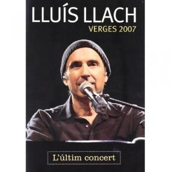 Verges 2007: L'Últim Concert [DVD]