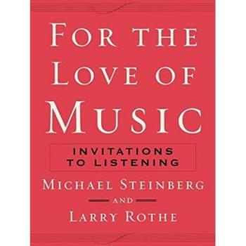 For The Love of Music: Invitations to Listening