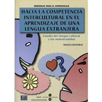 Hacia La Competencia Intercultural En El Aprendizaje De Una Lengua Extranjera