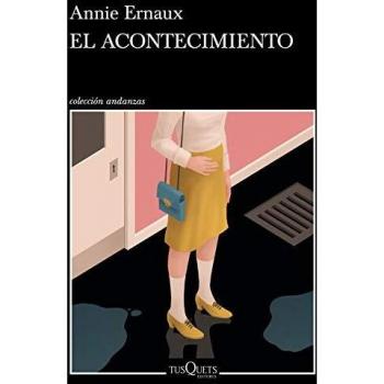 El acontecimiento - Ernaux Annie