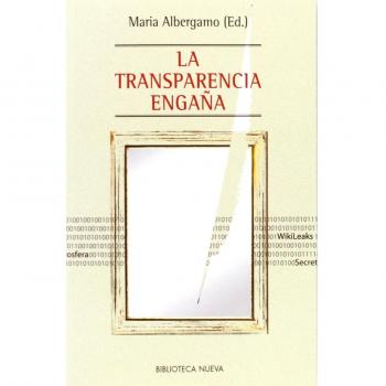 La Transparencia Engaña