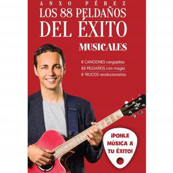 Los 88 peldaños del éxito. Musicales: ¡Ponle música a tu éxito!