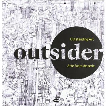 Outsider - Arte Fuera De Serie