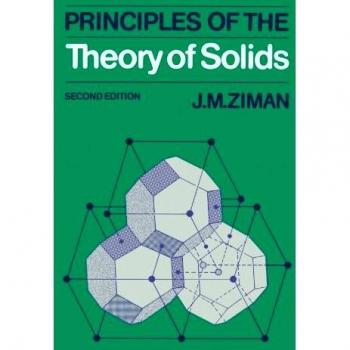 Principles of the Theory of Solids: Second Edition (Paperback) by J. M. Ziman, Cambridge University Press