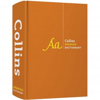 Collins Spanish Dictionary Complete and Unabridged: For advanced learners and professionals