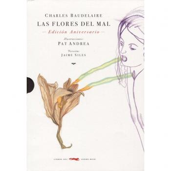 Las flores del mal: Poemas prohibidos - Charles Baudelaire