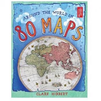 Around the World in 80 Maps