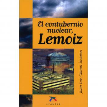 Contubernio nuclear, lemoiz, el