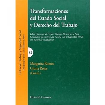 Transformaciones del Estado Social y Derecho del Trabajo