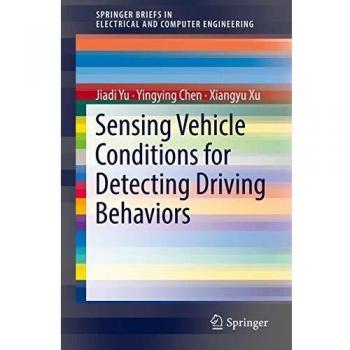 Sensing Vehicle Conditions for Detecting Driving Behaviors