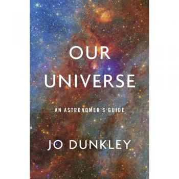 Our Universe: An Astronomer's Guide