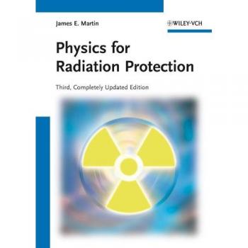 Radiation Protection Physics Handbook (Hardback)