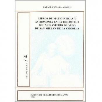 Libros de matemáticas y astronomía en biblioteca Monasterio Yuso...