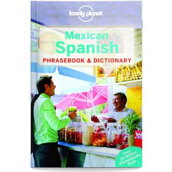 Lonely Planet Mexican Spanish Phrasebook & Dictionary