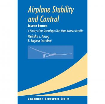 Control y Estabilidad de Aeronaves - Tapa Dura: Historia de las Tecnologías que Hicieron Posible la Aviación (Serie Aeroespacial Cambridge, Vol. 14)