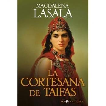 Cortesania de taifas, la - Magdalena Lasala