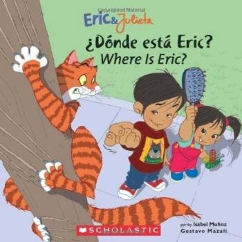 Eric & Julieta: ¿dónde Está Eric? / Where Is Eric?