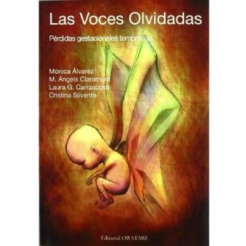 Voces Olvidadaa, Las