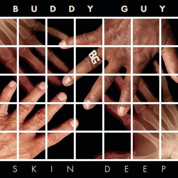 Buddy Guy - Skin Deep (Blues Music Album)