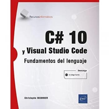 C# 10 y Visual Studio Code - Fundamentos del lenguaje