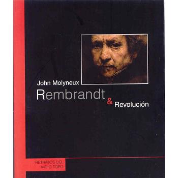 Rembrandt & Revolución